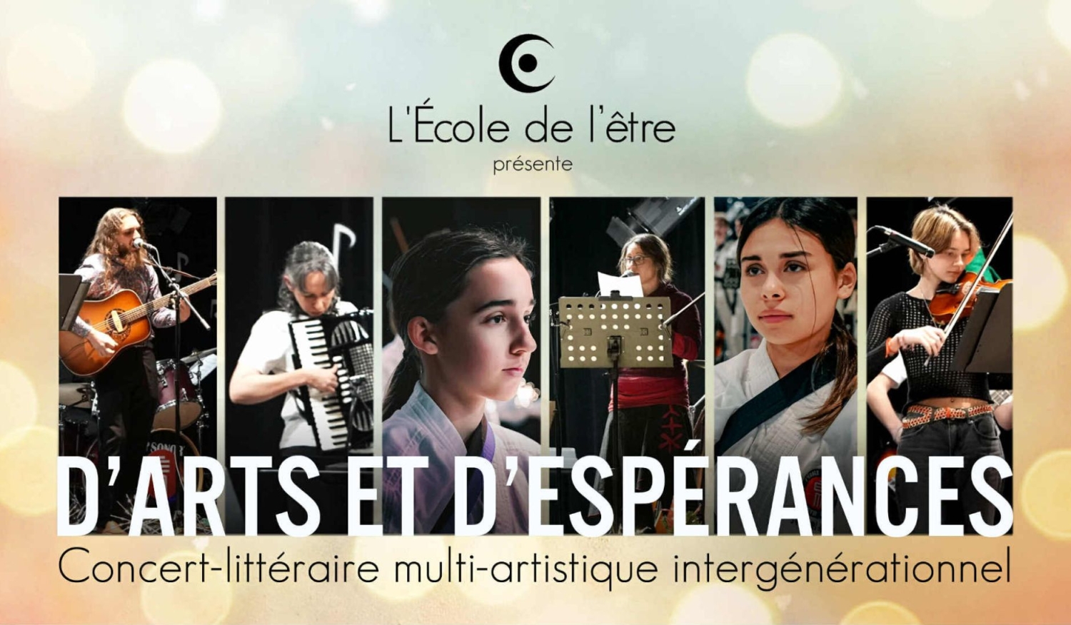 L'École de l'être - Concert-littéraire intergénérationnel «D'Arts et d'espérances»